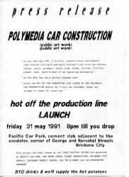 1991 Polymedia Car Construction @ Pacific Car Park Cnr George & Herschel Sts @ First Festival Fringe